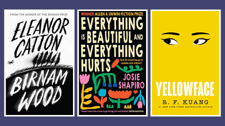 Three book covers. Birnam Wood, Everything is Beautiful and Everything Hurts and Yellowface.