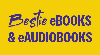 Text image says: Bestie E books and E audiobooks.