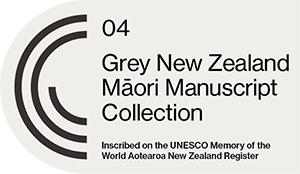 Grey New Zealand Maori Manuscript Collection