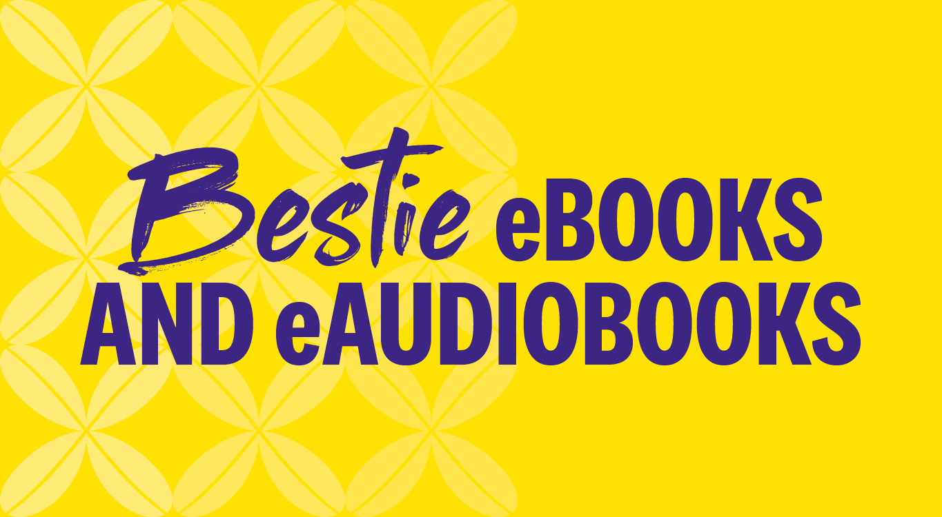 Yellow background with the words "Bestie eBooks and eAudiobooks" in purple text